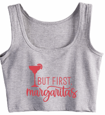 But first, Margaritas Crop Tank