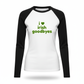 Irish Goodbyes Fitted Long Sleeve