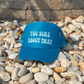 You Sure About That trucker hat