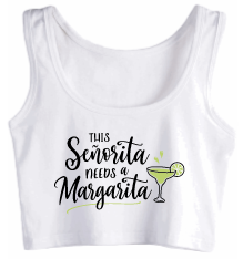 Señorita needs a Margarita Crop Tank